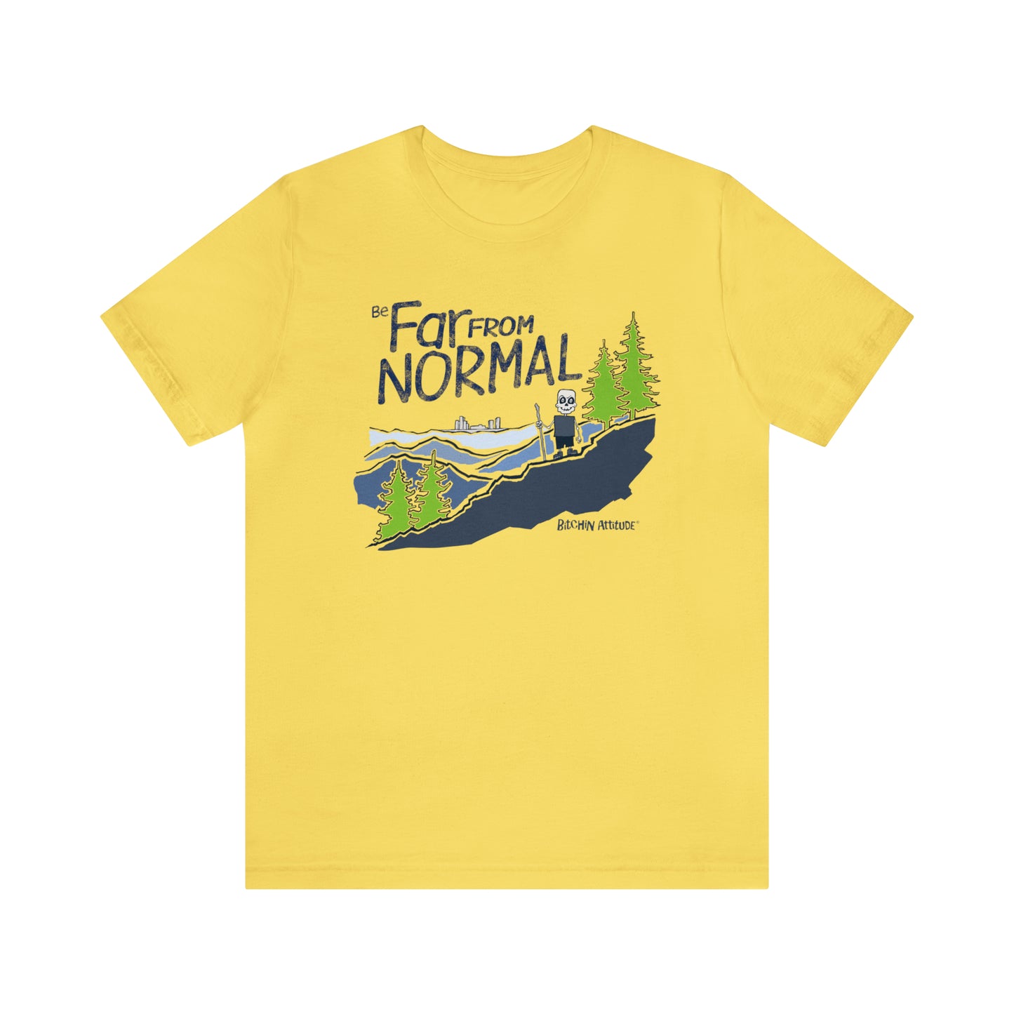 Be Far From Normal