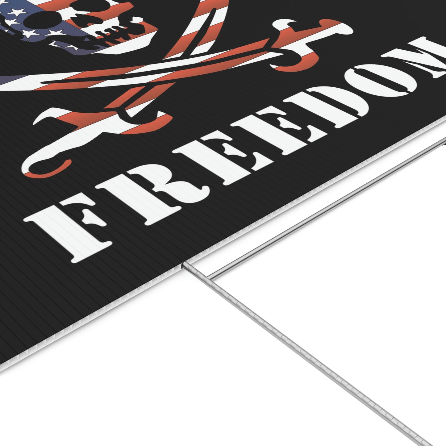 Freedom Yard Sign