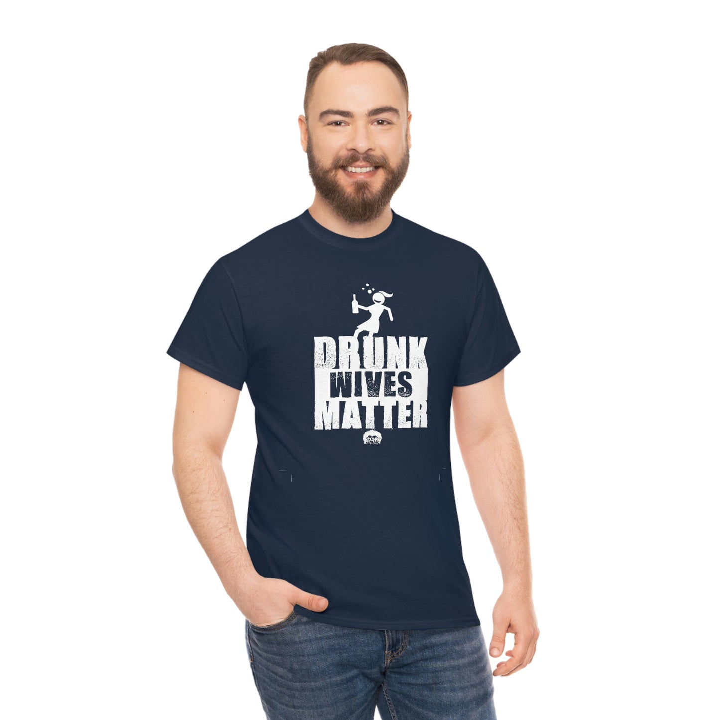 Drunk Wives Matter T-shirt