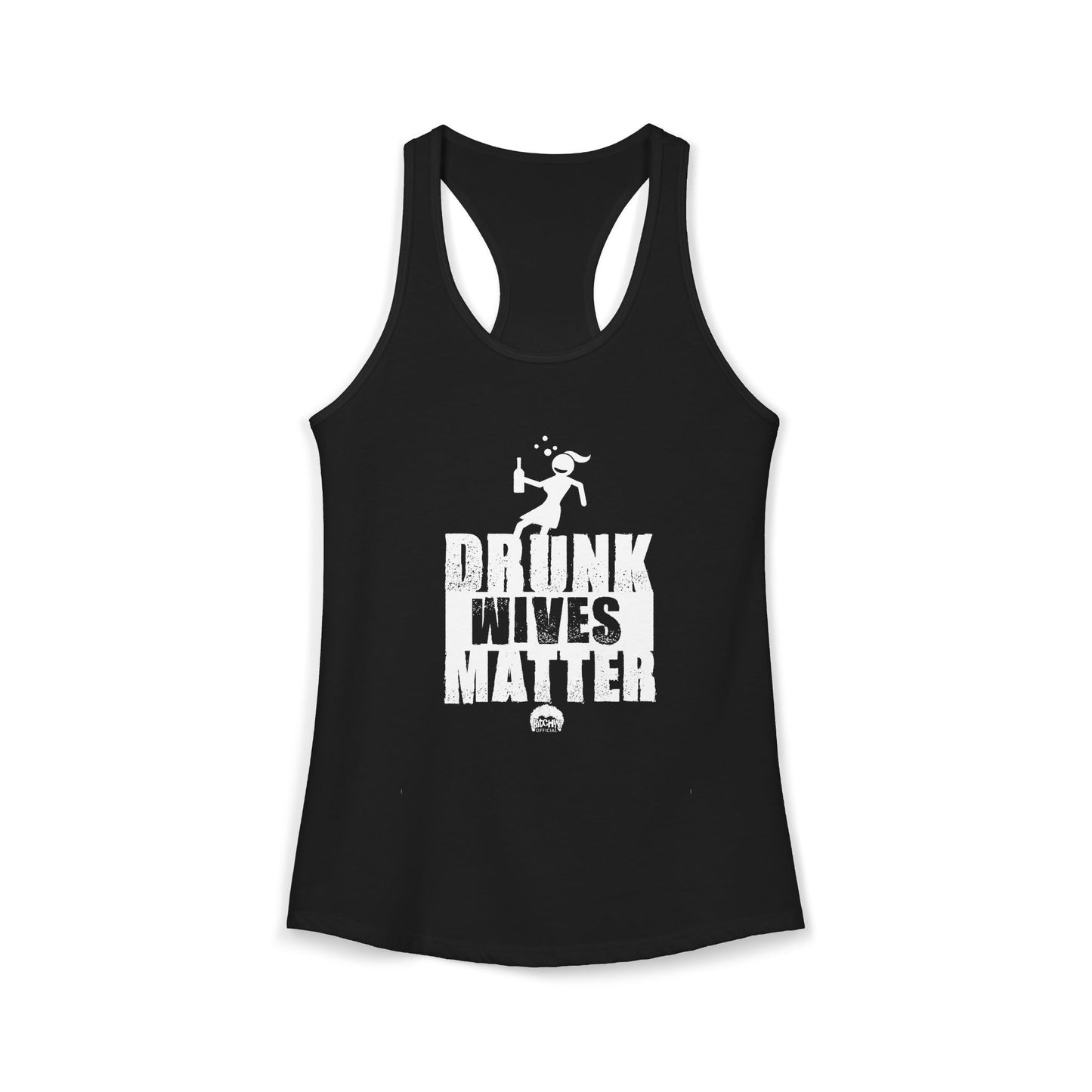 Drunk Wives Matter Ladies's Tank