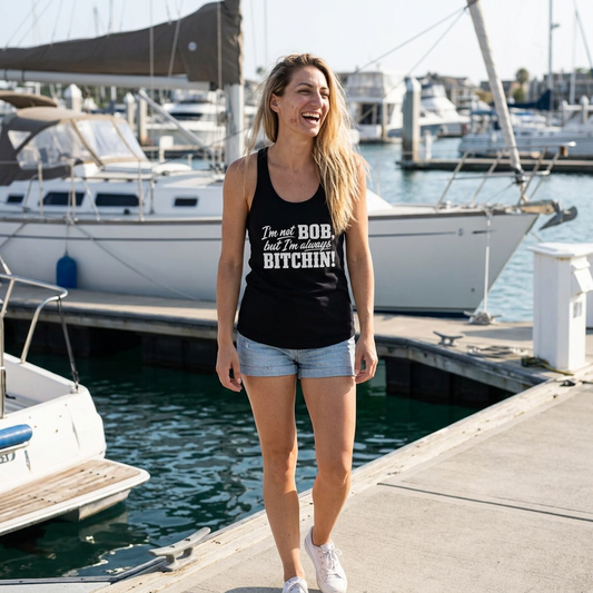 Not Bob, Always Bitchin! Tank Top