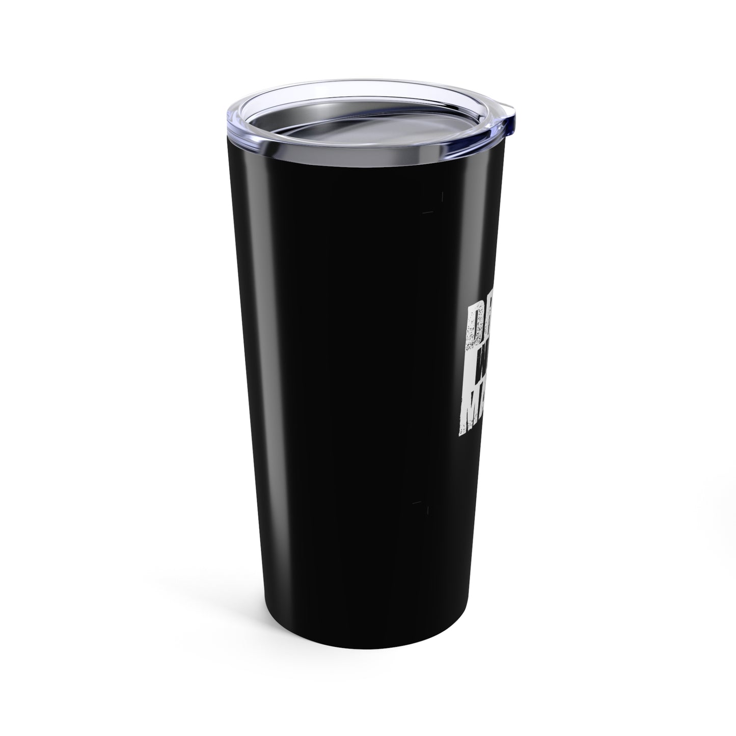 Drunk Wives Matter Tumbler